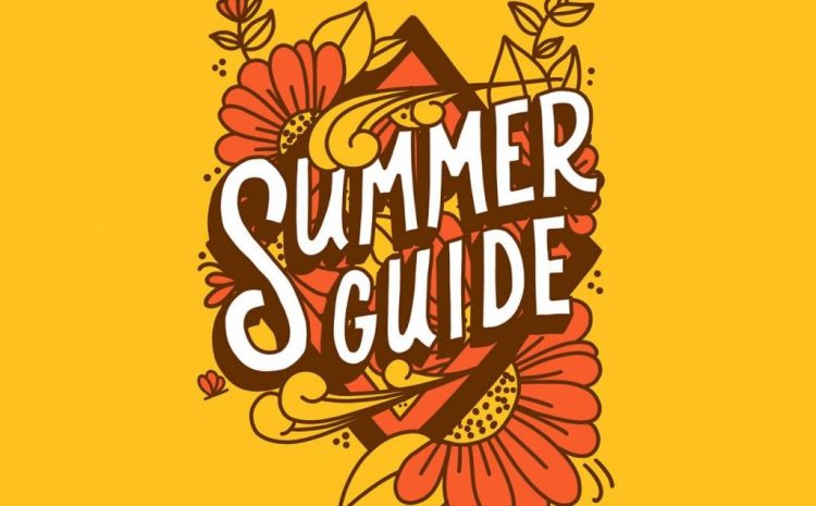 Summer Guide